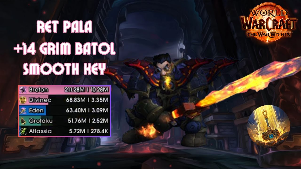 Ret paladin M+ | +14 Grim Batol Smooth run | World of Warcraft TWW S1