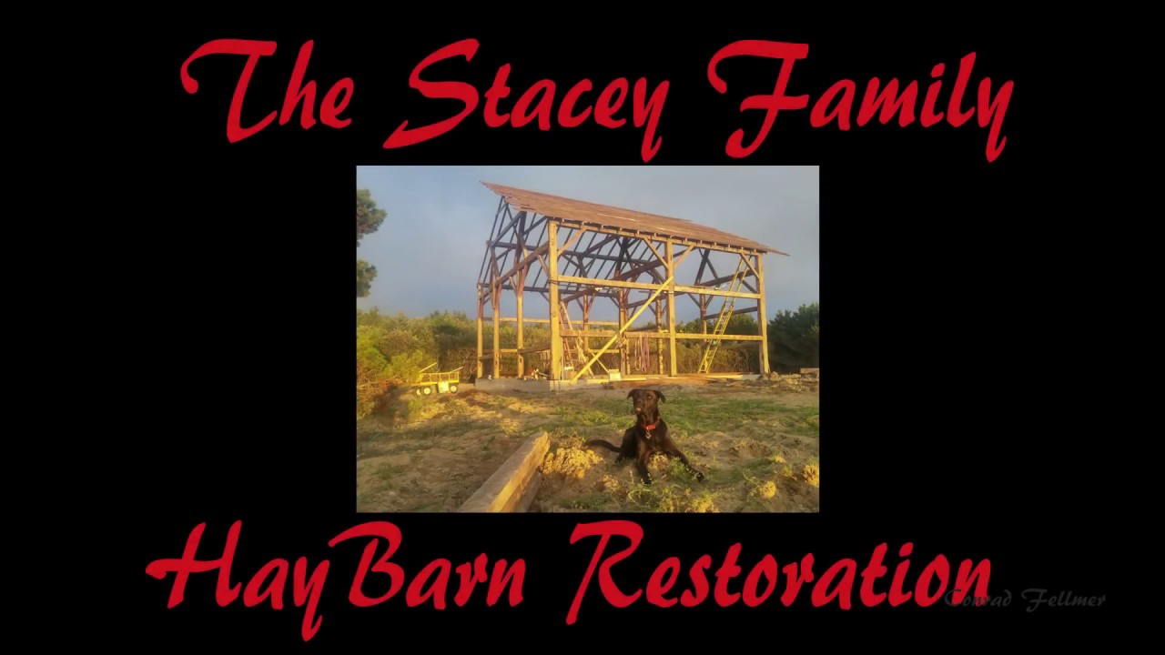 1860's Timber Frame Hay Barn Restoration in HD Time lapse.