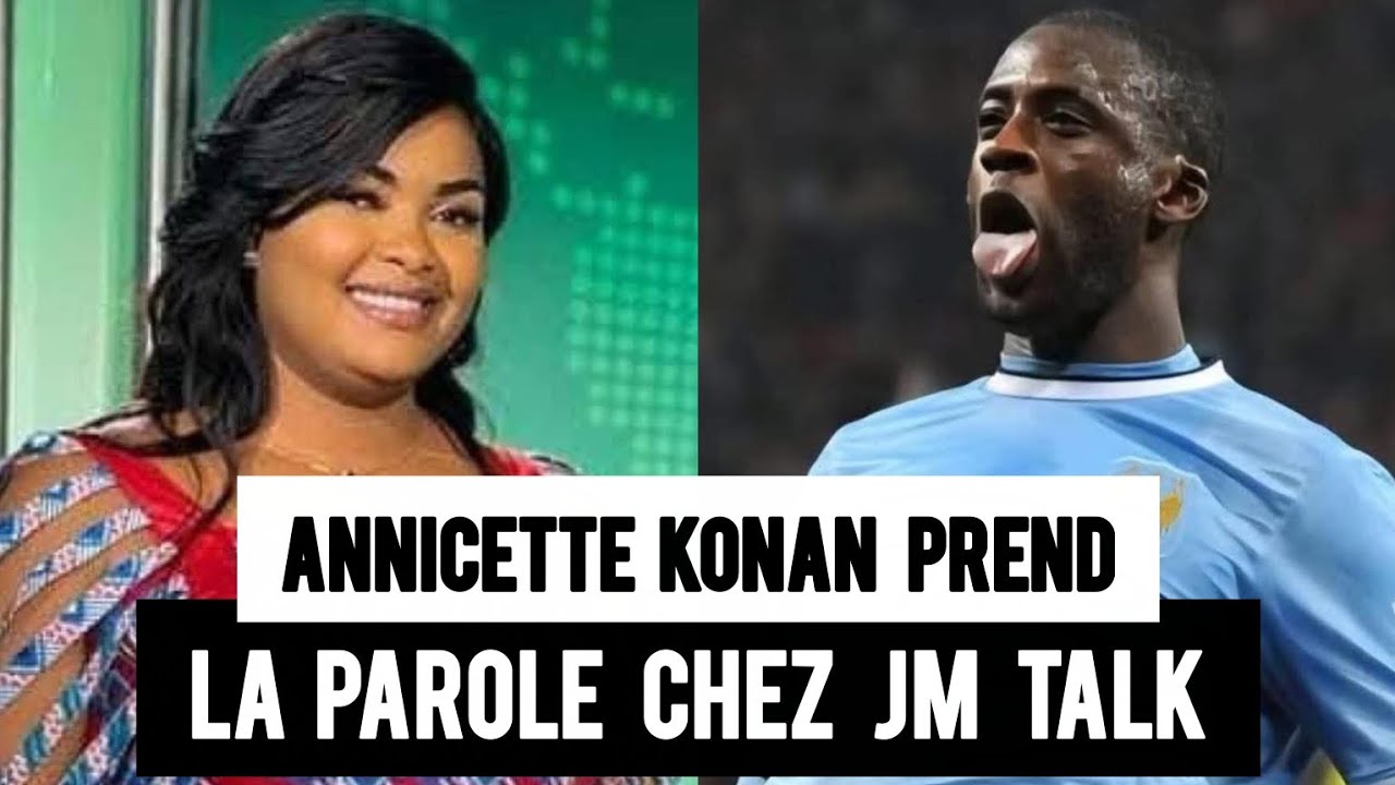 🔴 [INTERVIEW] : Annicette KONAN parle de l'affaire avec YAYA Touré chez JM TALK