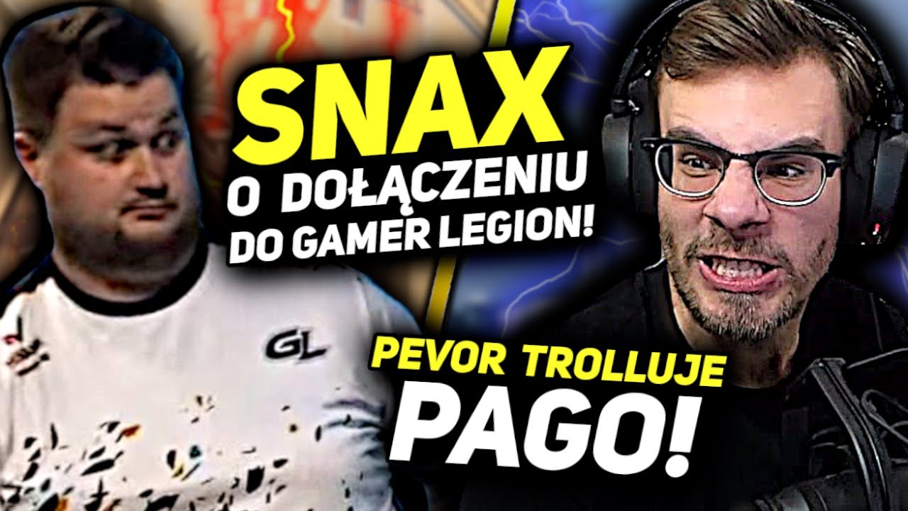 SNAX O DOŁĄCZENIU DO GAMER LEGION! 🤣 PEVOR TROLLUJE PAGO! 😂