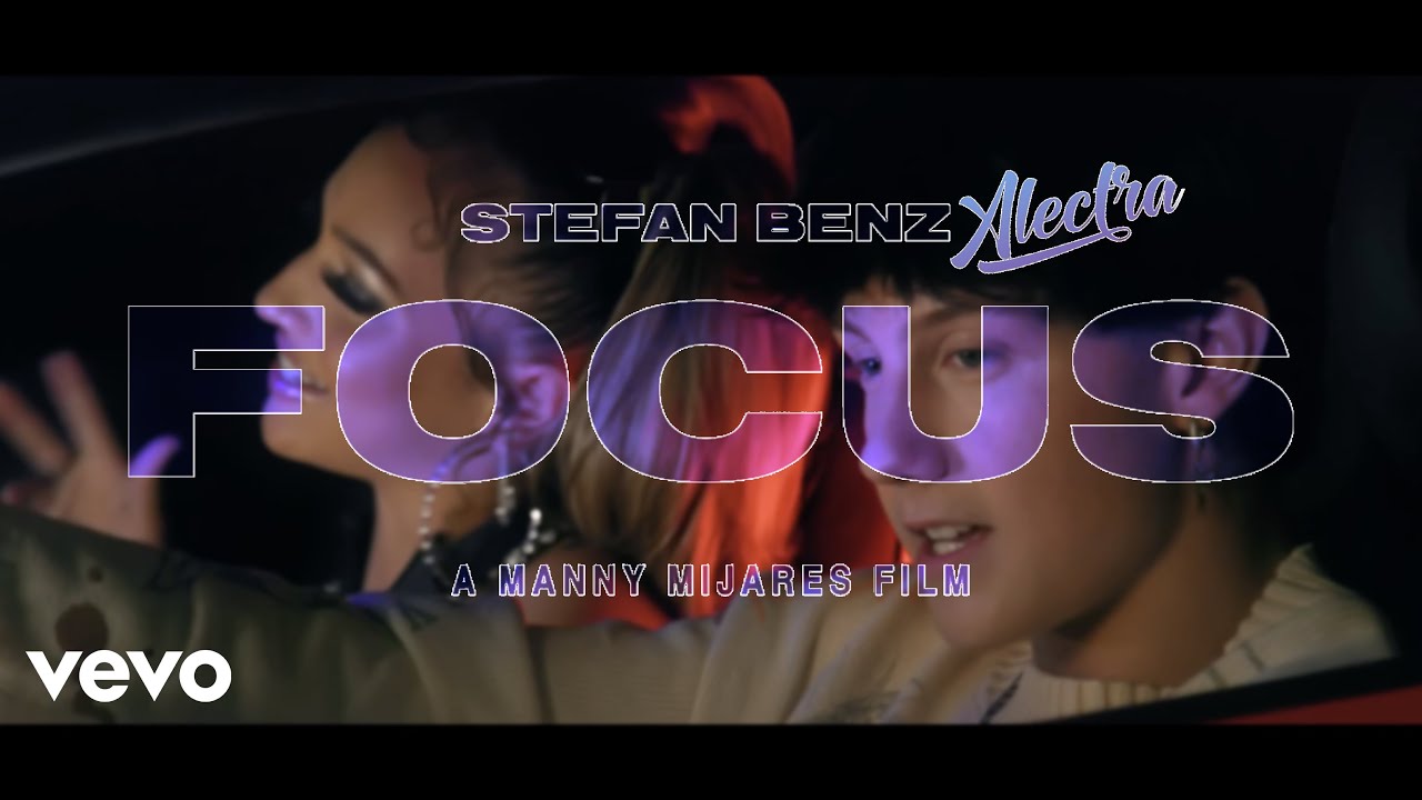 Stefan Benz & Alectra - FOCUS (Official Music Video)