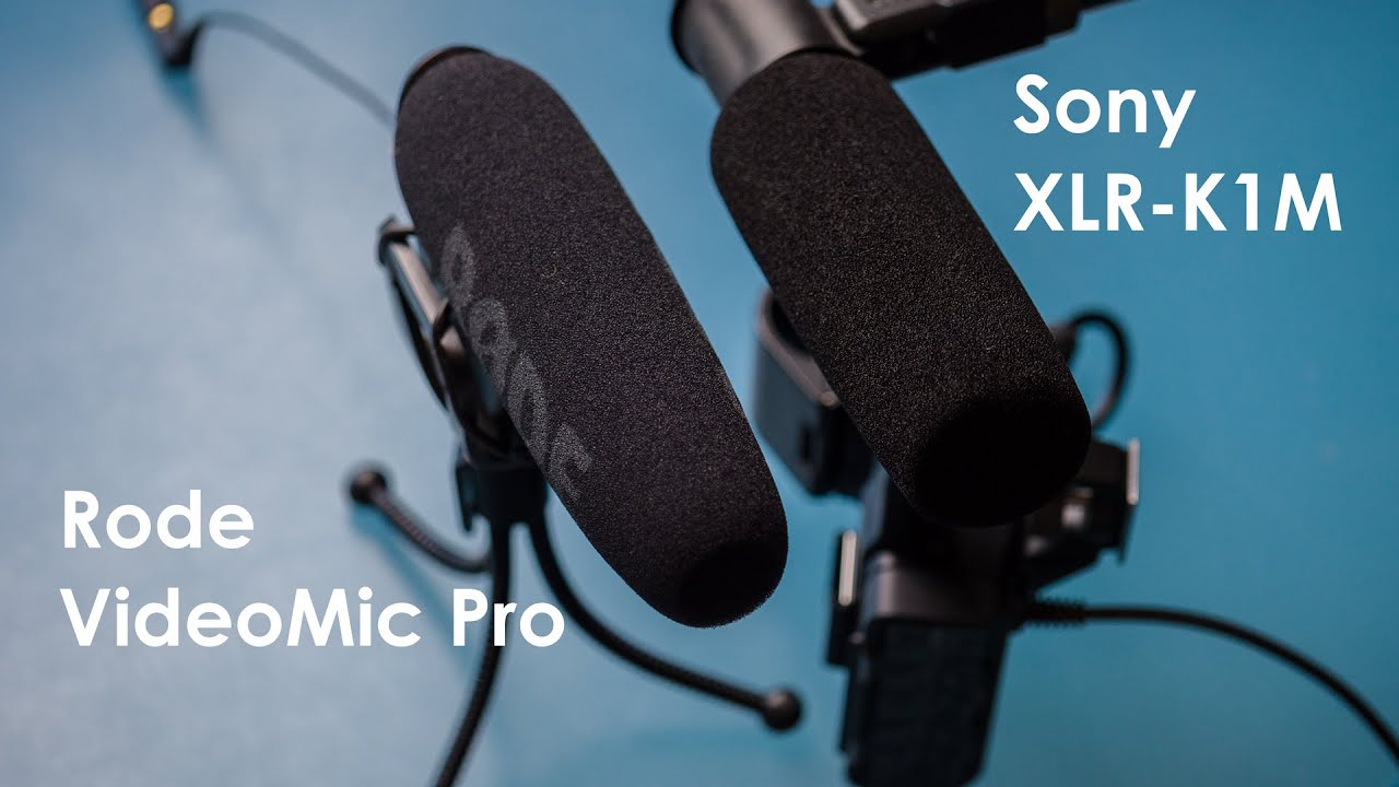 Sony XLR-K1M vs Rode VideoMic Pro