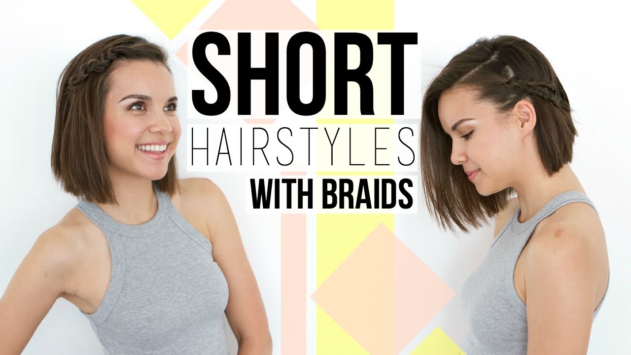 2 Quick & Easy Braids // Hairstyles for Short Hair + Bobs