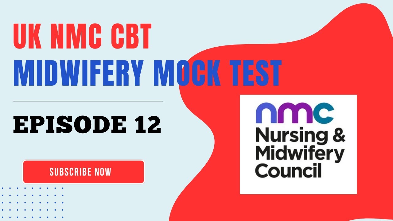 2023 CURRENT CBT MIDWIFERY | QUESTIONS AND ANSWERS | UK NMC