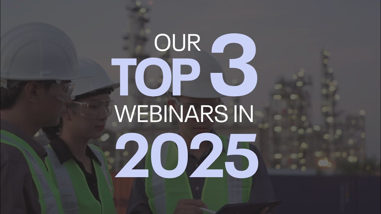 Top 3 Asset Integrity Webinars of 2025: LNG, CUI and AI in Practice