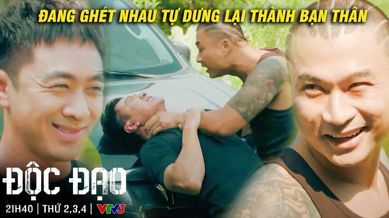 Độc đạo | Đang GHÉT NHAU như 