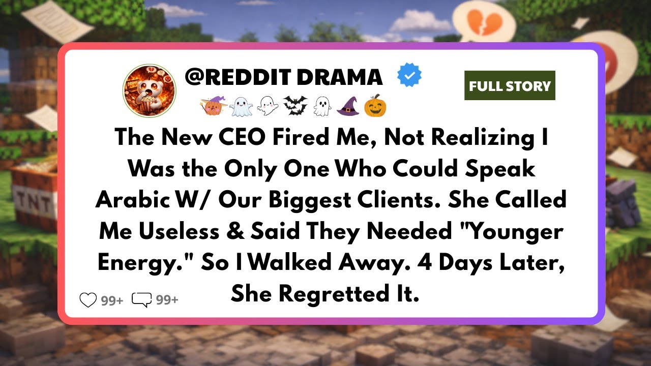 The New CEO Fired Me — Not Knowing I Was The Only One Who Spoke Arabic To Our Biggest Client