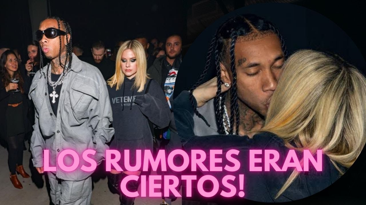 AVRIL LAVIGNE confirma ROMANCE con TYGA se exhibe BESANDOLO a días de romper COMPROMISO con MOD SUN