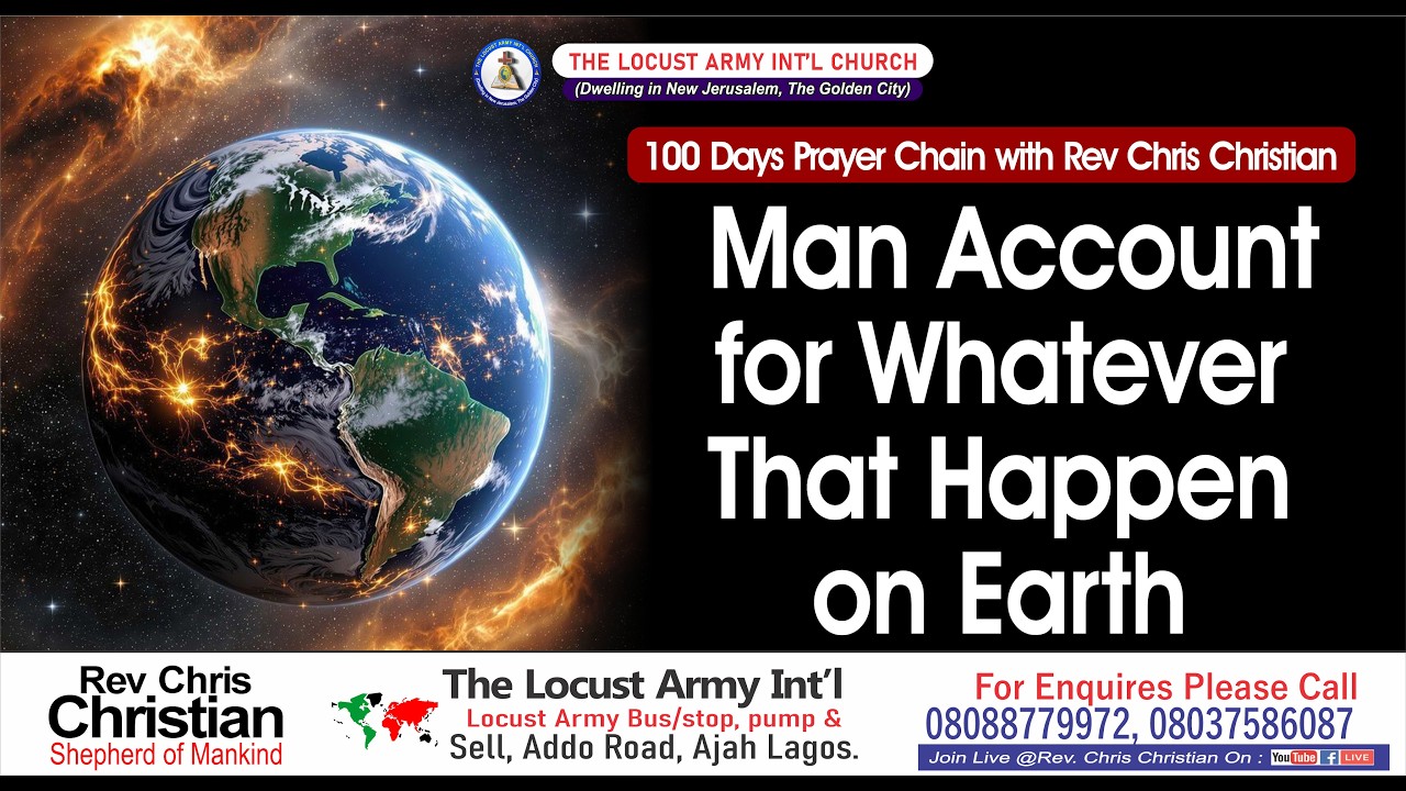 Rev Chris Christian | Man Account for Whatever That Happen on Earth