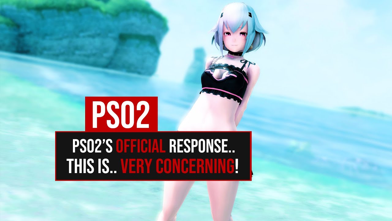 PSO2's OFFICIAL RESPONSE....