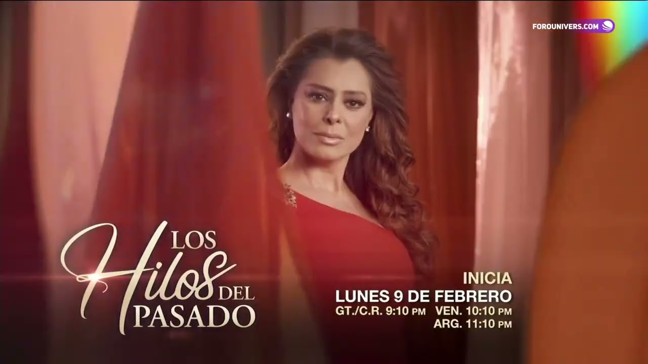Los Hilos del Pasado | Inicia 9 de febrero | Las Estrellas Latinoamérica
