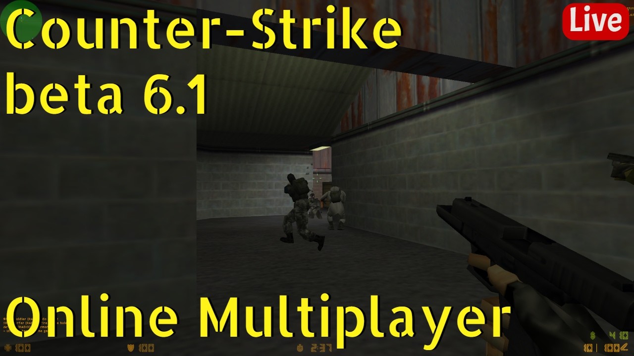 🔴Live: Counter-Strike Beta 6.1 (from 2000!) - Online Multiplayer 🖥️🖱️