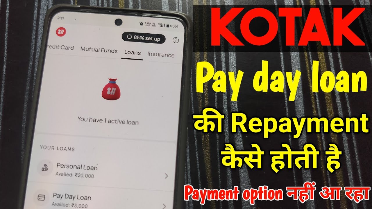 How to repay Kotak payday loan || Kotak payday loan ki payment kaise hoti hai