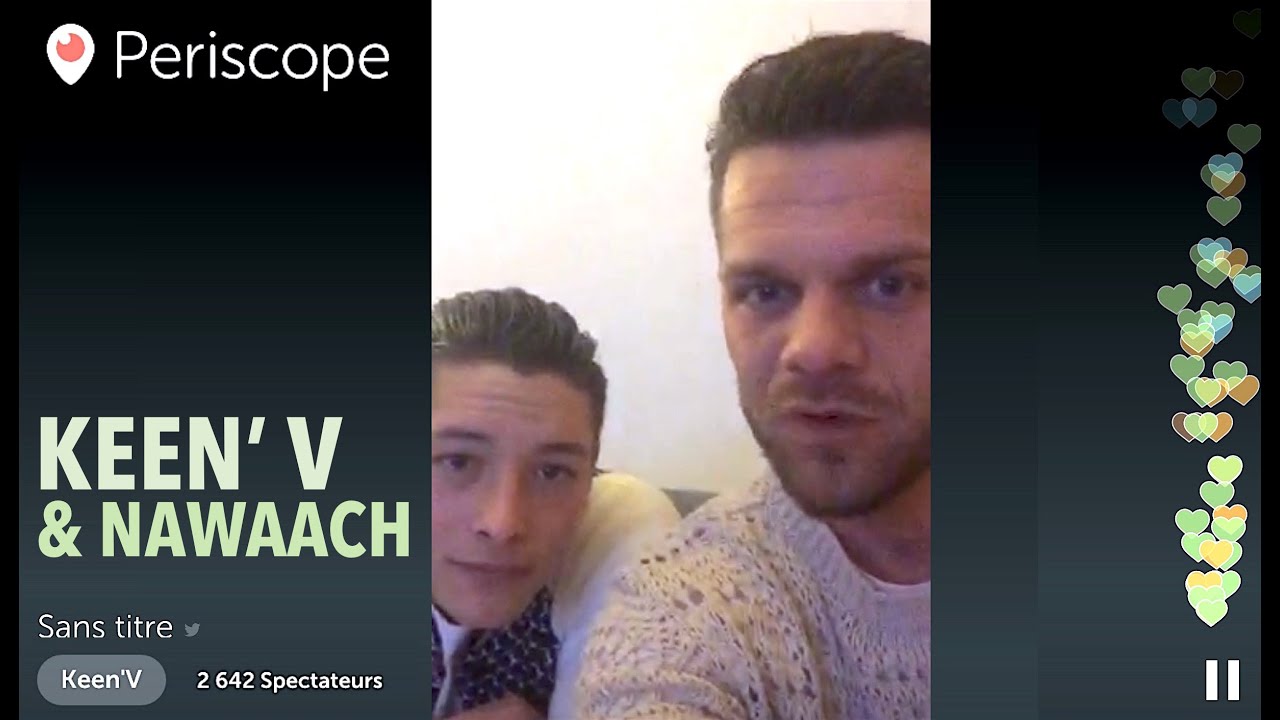KEEN'V avec Nawaach | LIVE Periscope | 1er Mars 2016