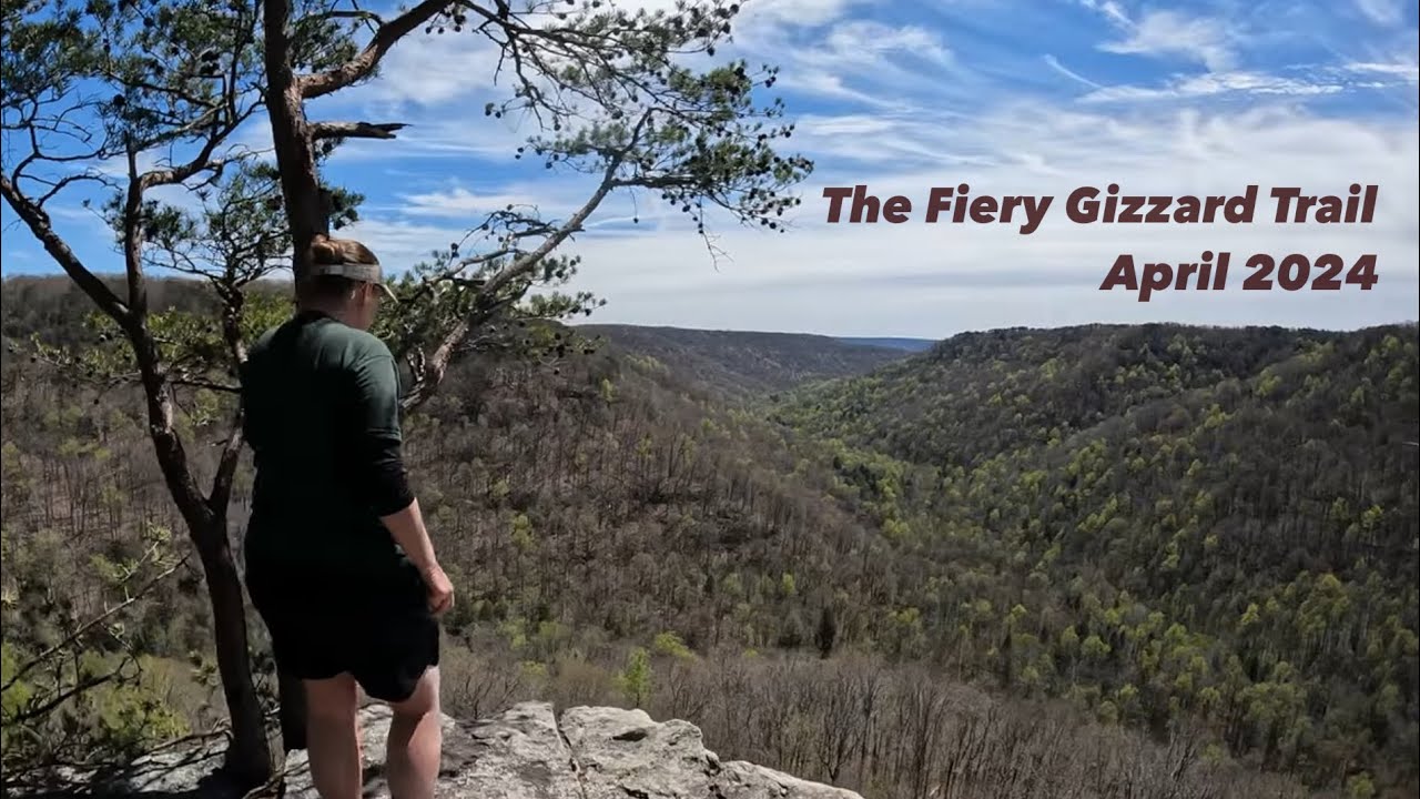 Fiery Gizzard Trail / Spring 2024 Hike