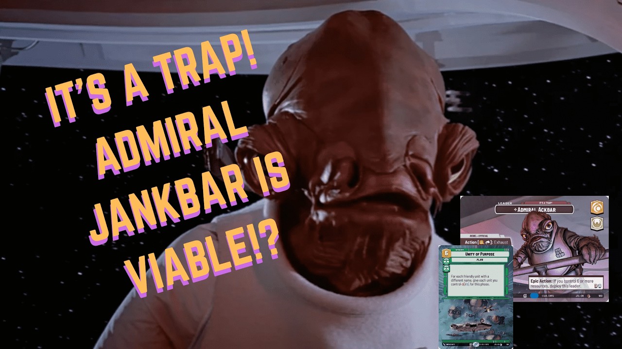 IT'S A TRAP! ADMIRAL JANKBAR POST ROTATION DECK GUIDE! l Star Wars Unlimited