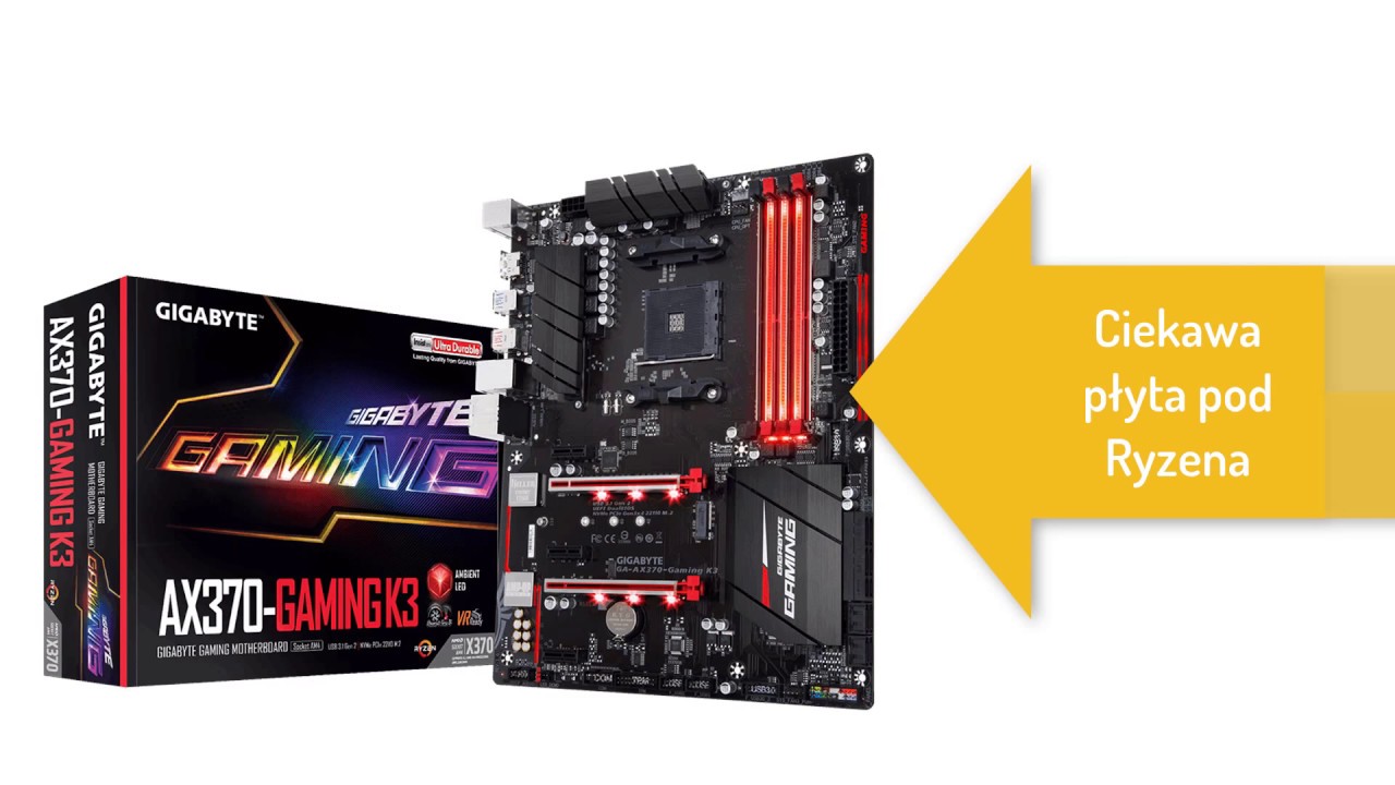 Gigabyte AX370 Gaming K3 - Ciekawa płyta pod Ryzena