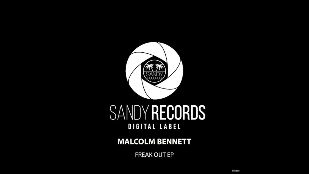 Malcolm Bennett - The Freak Out