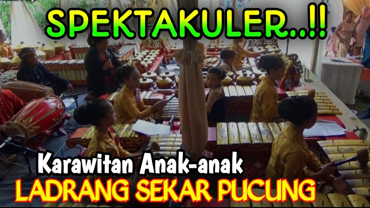 Ladrang Sekar Pucung 🔥 Karawitan Bocah Sanggar ASRI BUDYA Desa Srowot - Banyumas