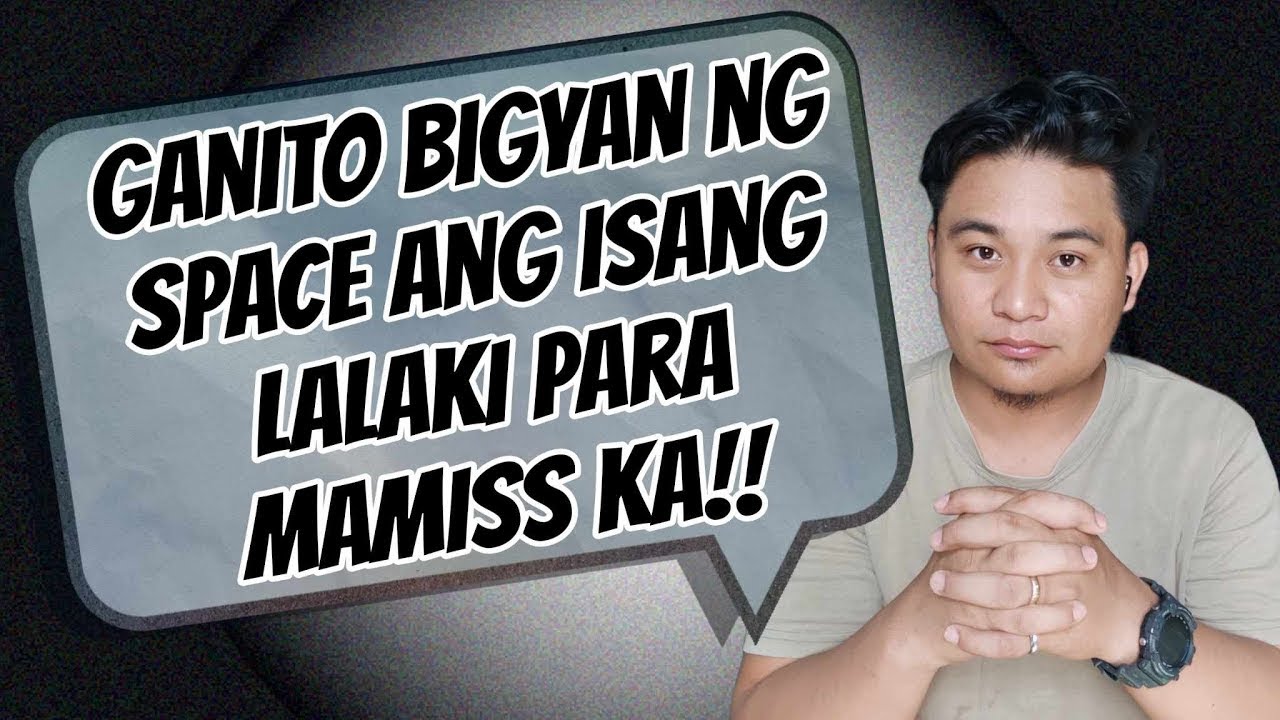⏺️IBIGAY ANG SPACE SA isang lalaki para MAMISS ka! // KUYA MAEL