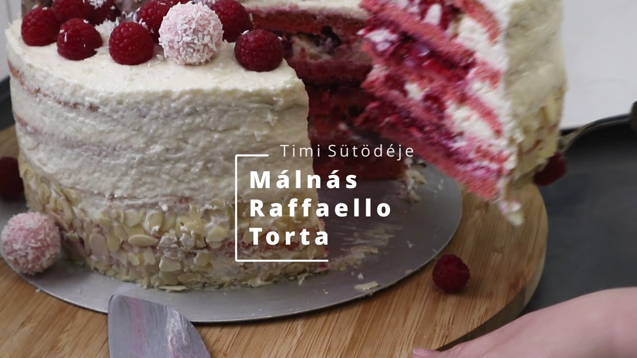 Málnás Raffaello Torta🍰- Timi Sütödéje
