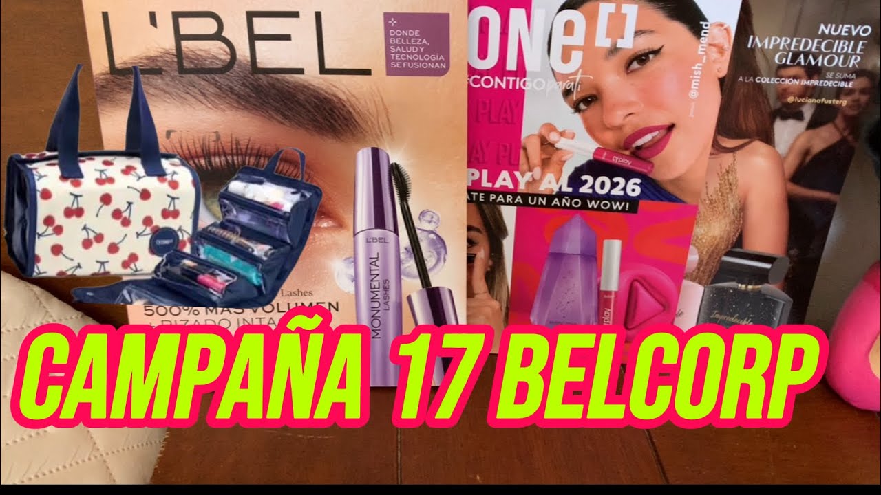 ✨ABRIENDO CAMPAÑA #17 BELCORP🥳😍✨
