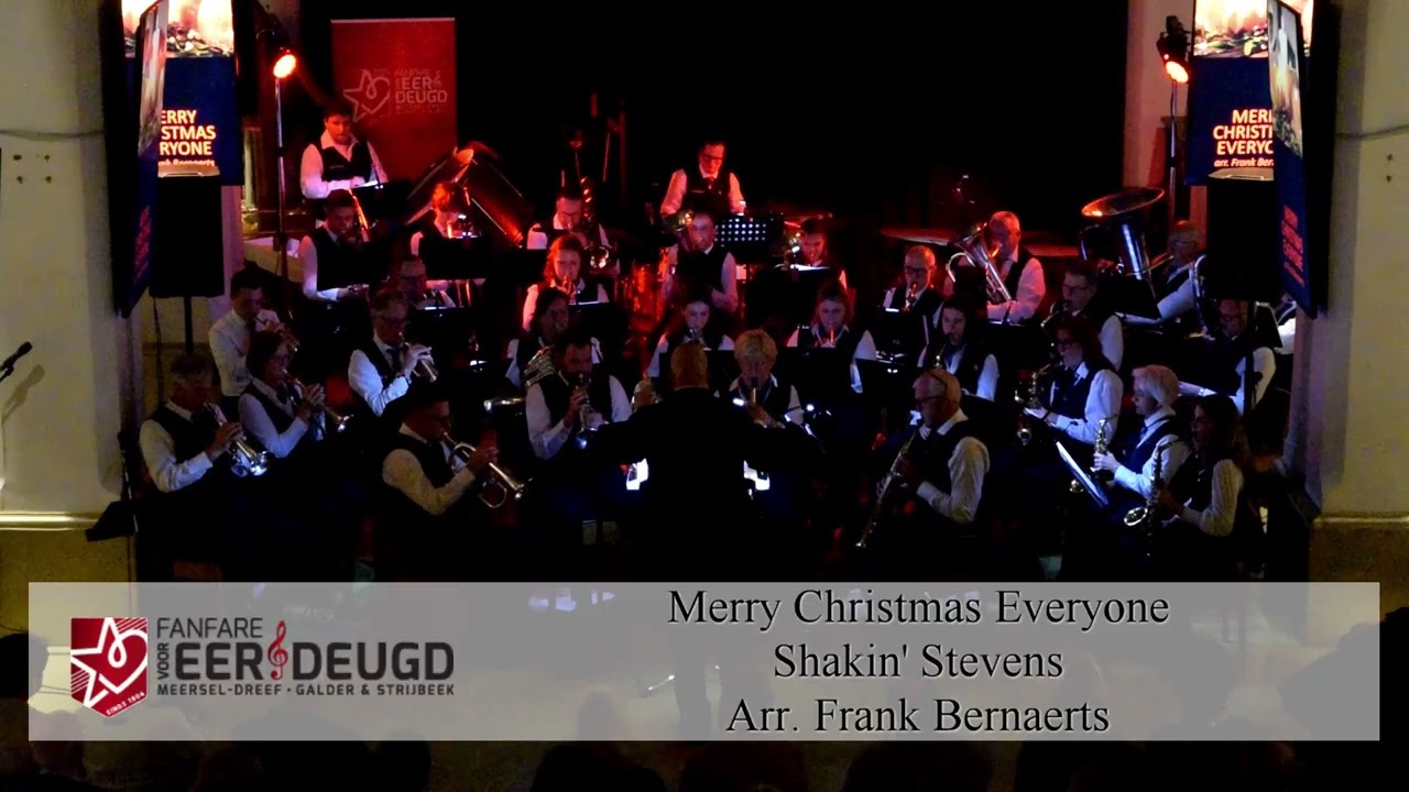 Merry Christmas Everyone performed by the Fanfare voor Eer en Deugd