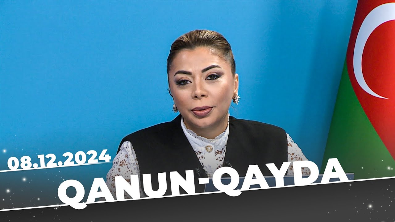 Qanun qayda | Tam bölüm | 08.12.2024