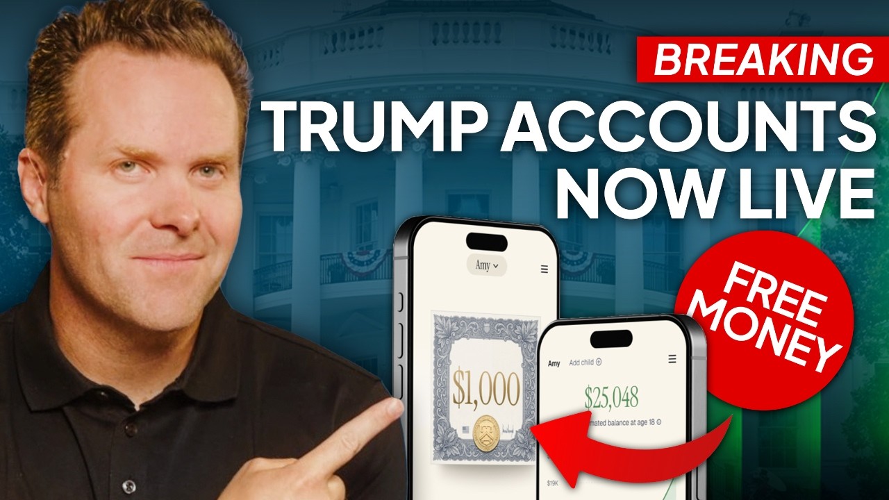 BREAKING - Trump Accounts Now Live: FREE MONEY, Tax Benefits, and Key Rules & Steps