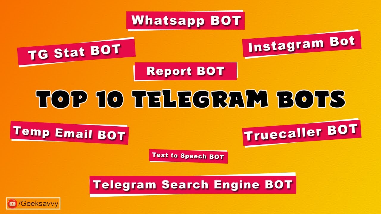 Top 10 Telegram Bots | Best and Useful Telegram Bots | Geek Savvy