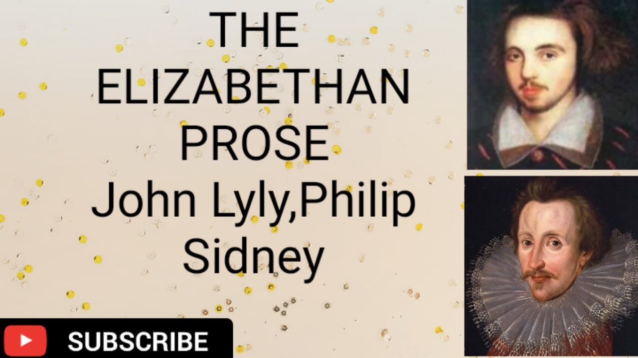 ELIZABETHAN PROSE