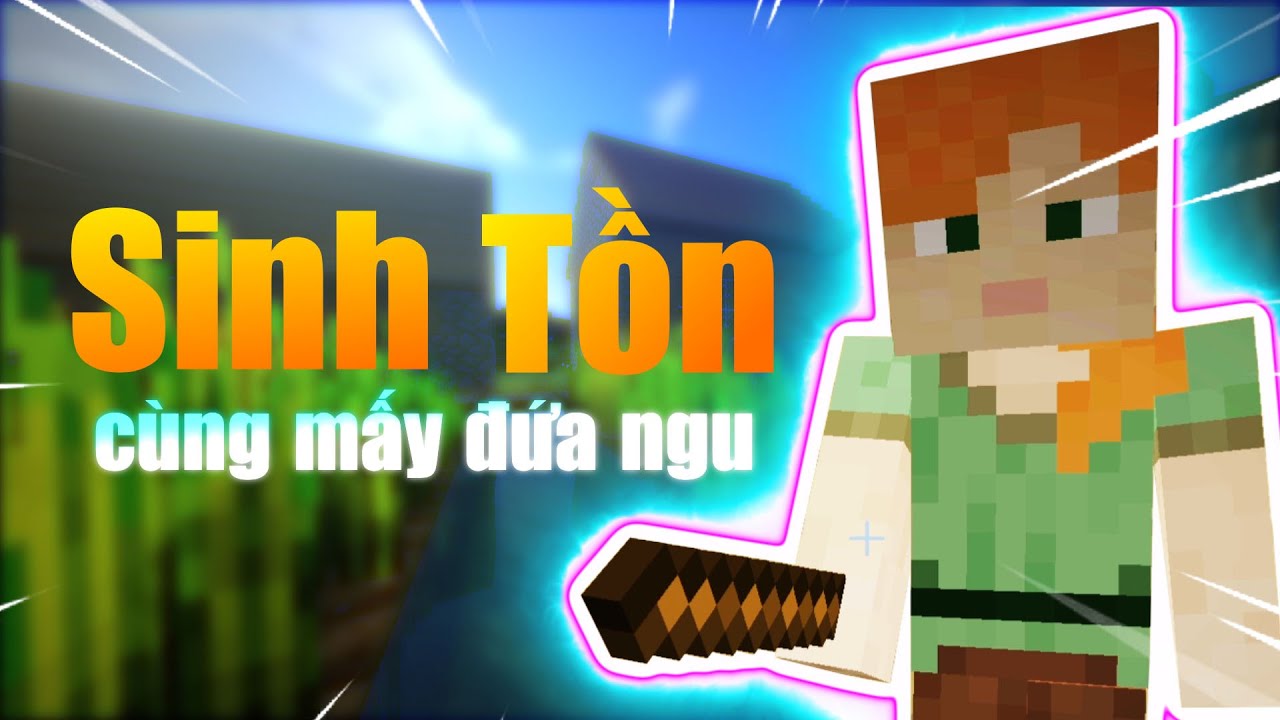 1 ng&agrave;y đẹp trời | Minecraft (w/ Duy anh , Cry , Quỳnh)