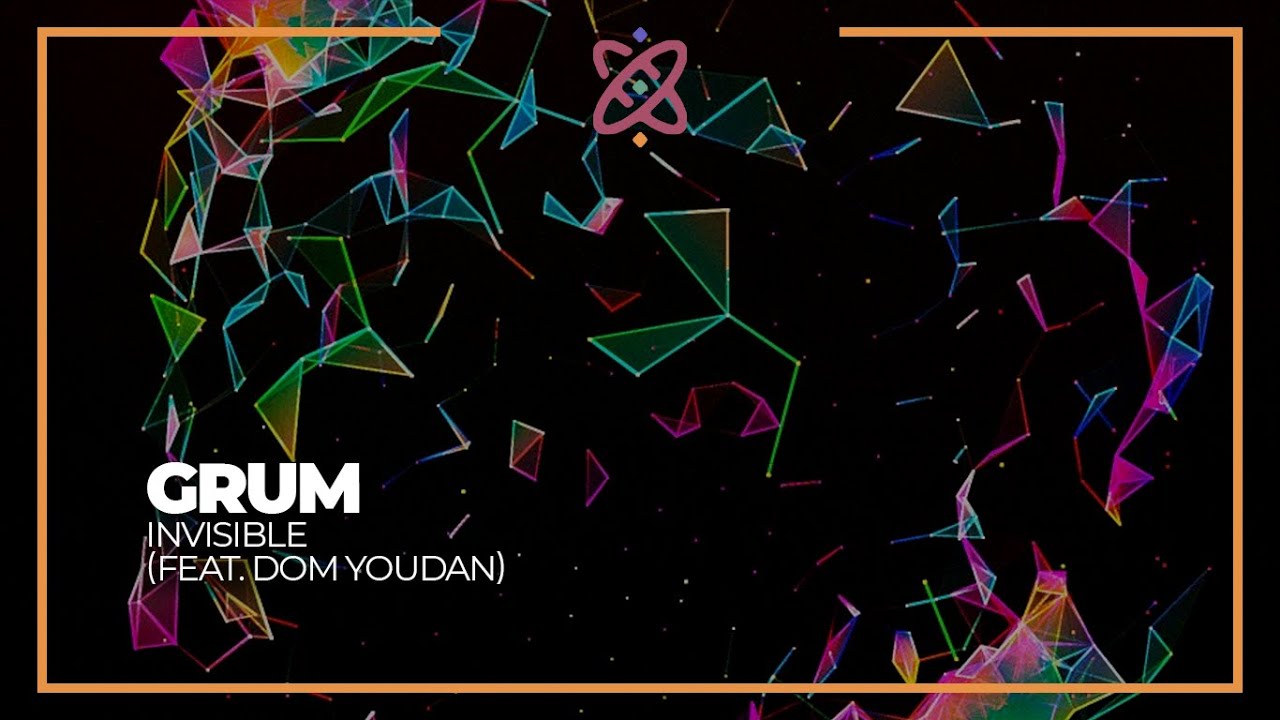 Grum - Invisible (feat. Dom Youdan) [Reconnection EP]