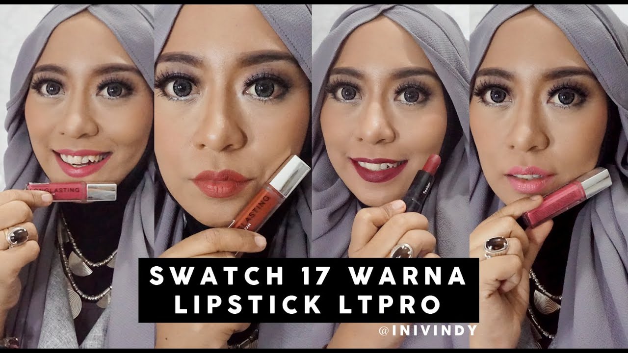 Swatch 17 Lipstick : LT Pro Longlasting Matte Lipcream dan LT Pro Velvet Matte Lipstick