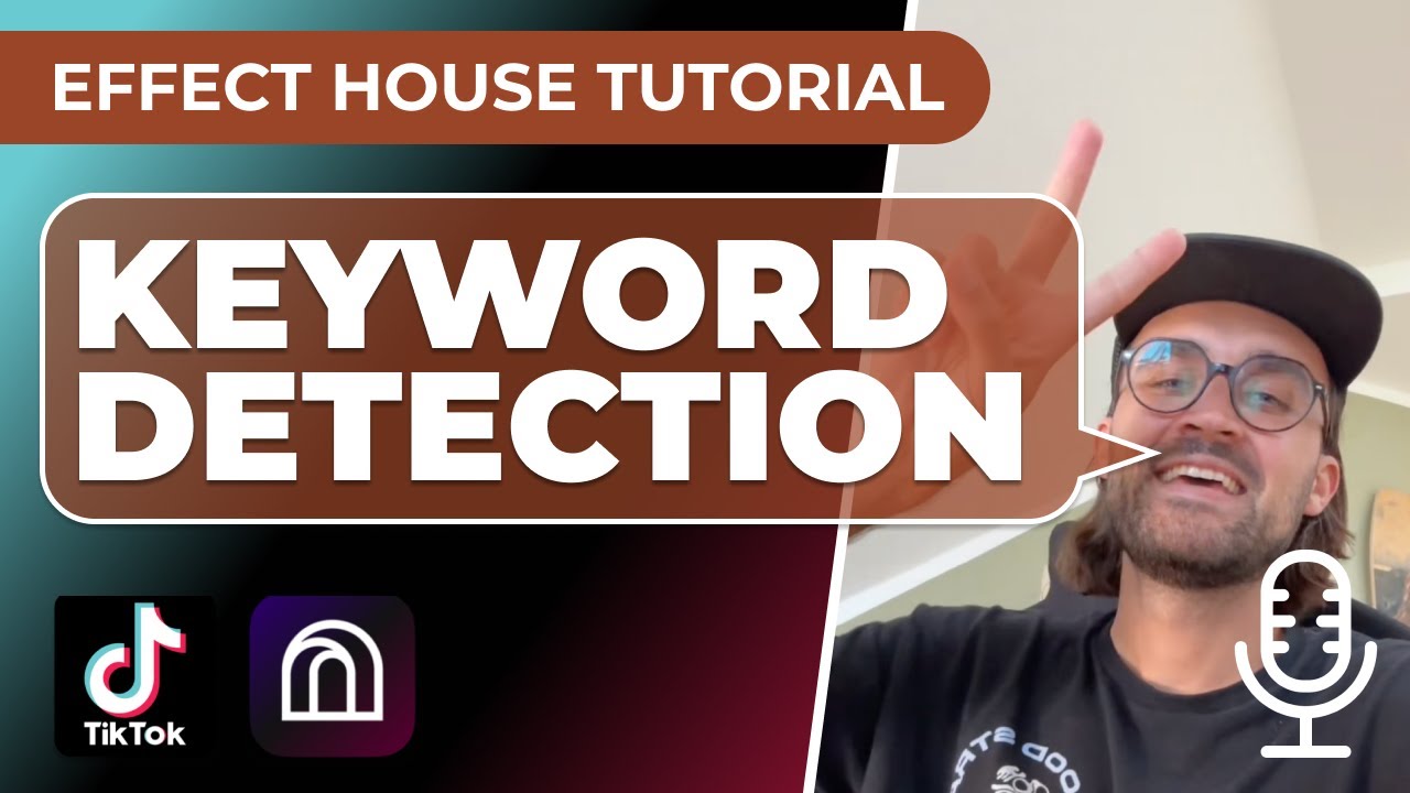 Keyword Detection for TikTok |  Effect house Tutorial