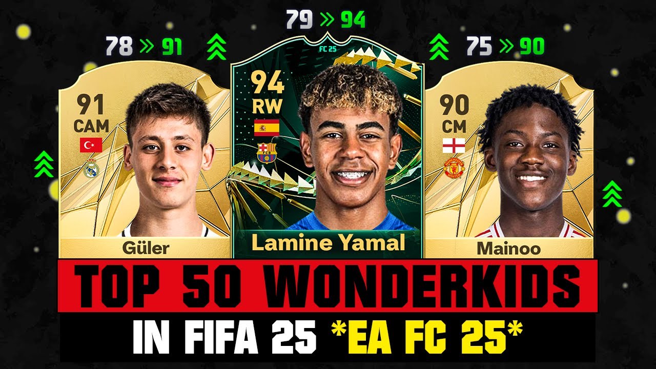 FIFA 25 | TOP 50 BIGGEST WONDERKIDS (EA FC 25)! 😱🔥 ft. Lamine Yamal, Güler, Mainoo…