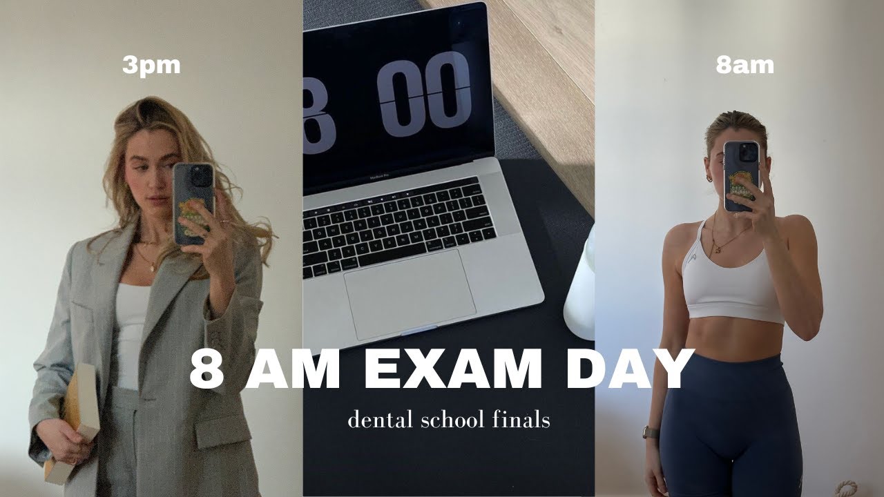 8AM EXAM DAY ROUTINE