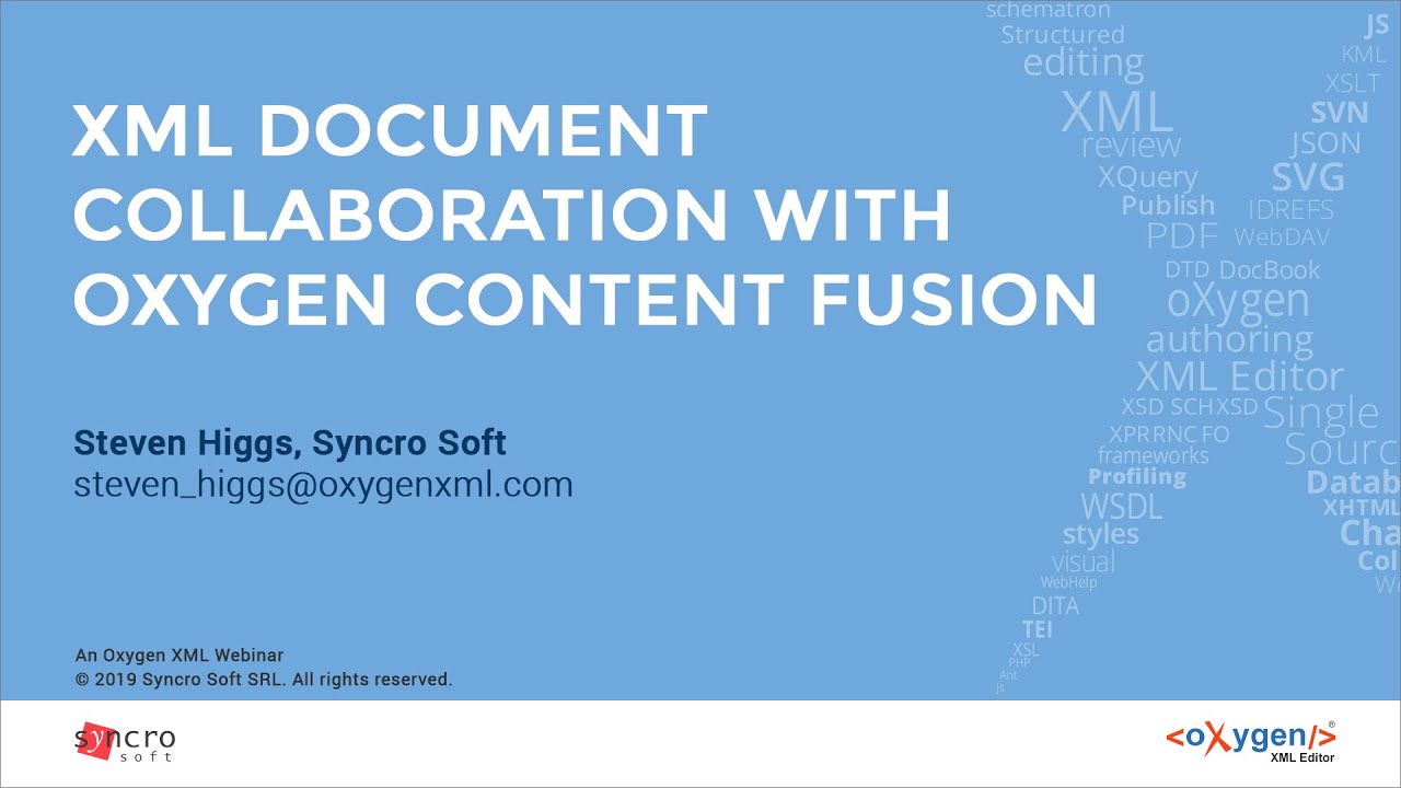 Webinar: Oxygen Content Fusion - XML Document Collaboration