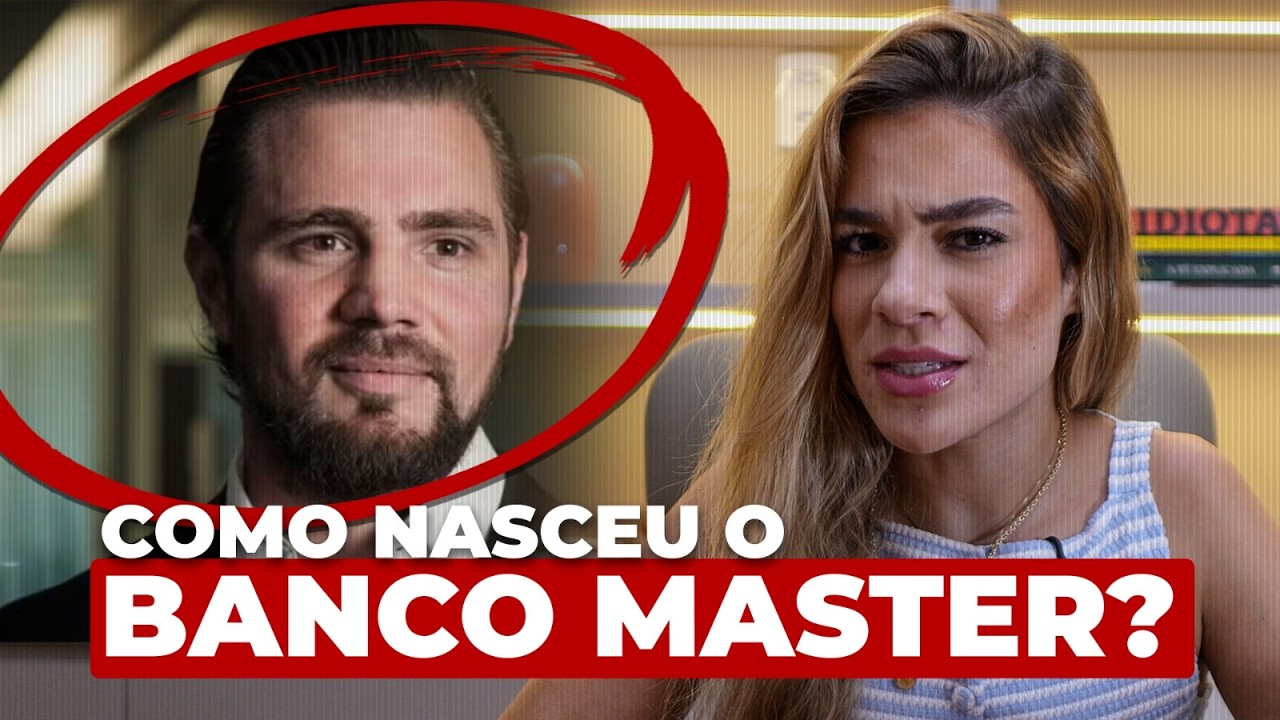 ENTENDA DE UMA VEZ POR TODAS O CONFLITO DO BANCO MASTER