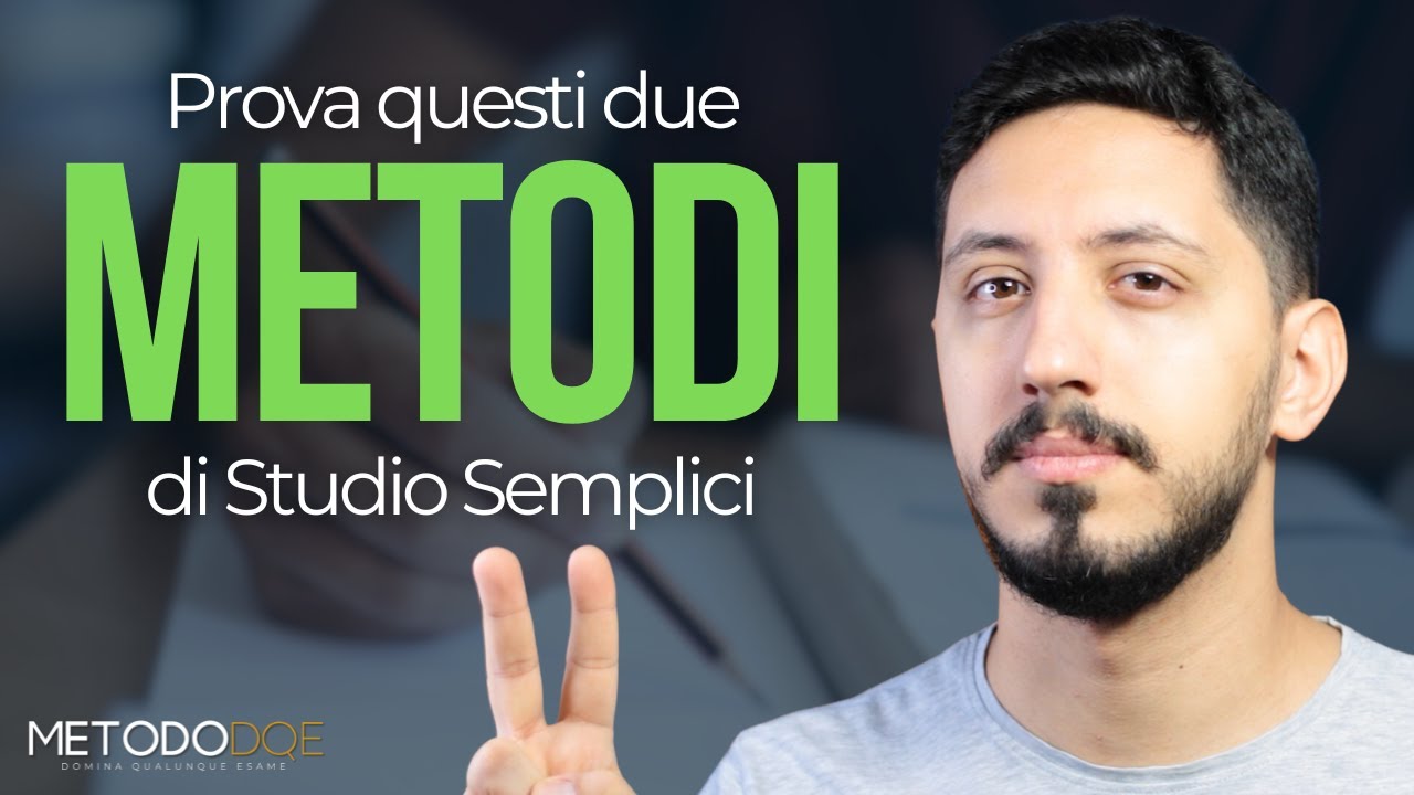 Due Metodi di Studio Semplicissimi per Iniziare Subito a Studiare Meglio!