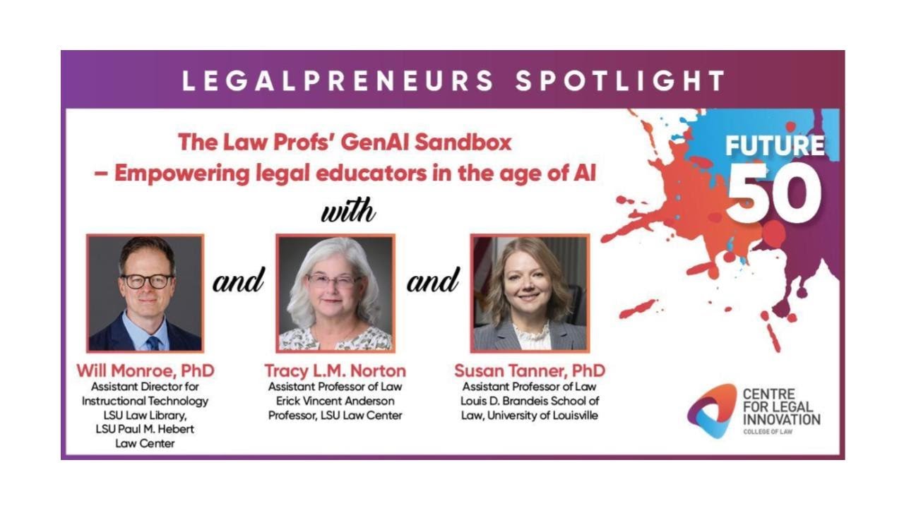 The Law Profs' GenAI Sandbox - Empowering legal educators in the age of AI