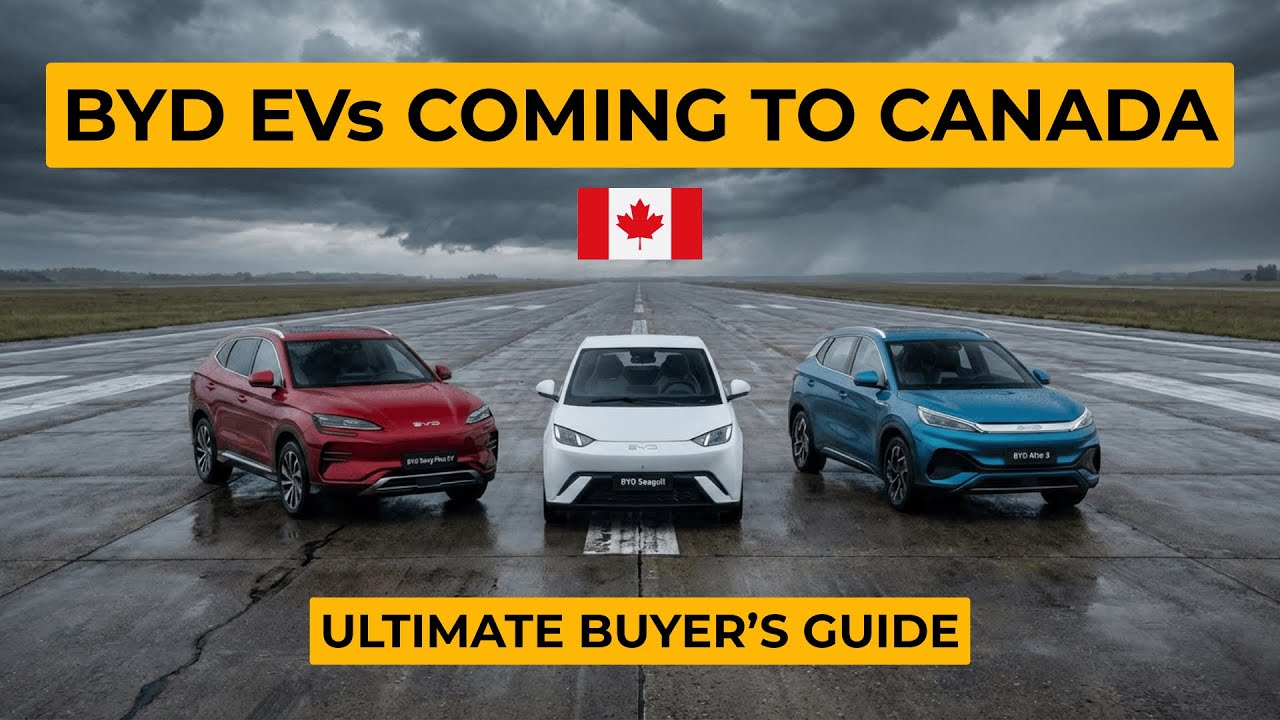 These BYD EVs Are Coming To Canada | Canadian BYD EV Buyer's Guide