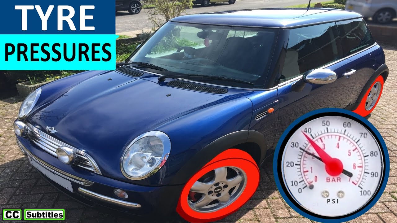 Mini Tyre Pressures - Mini Tire Pressures R50 R53 First Generation