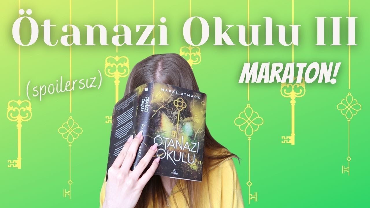 Ötanazi Okulu 3 Maratonu! (Spoilersız)