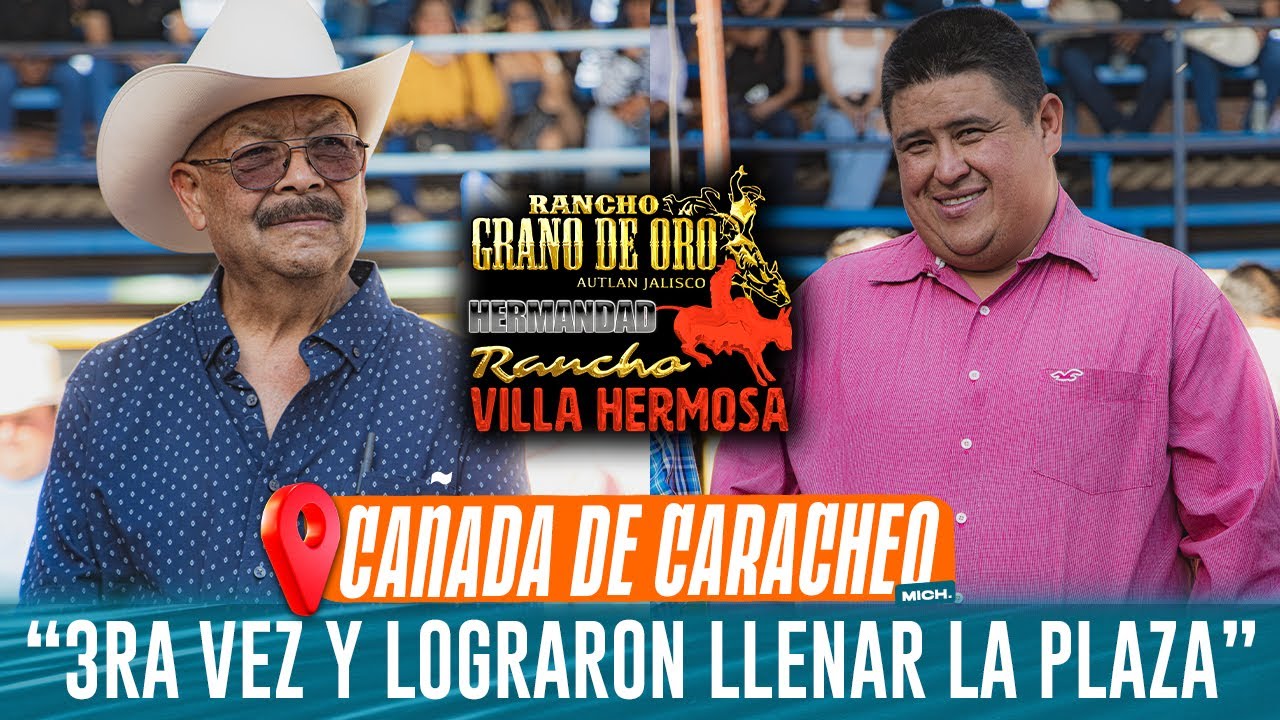 LLENARON LA PLAZA POR TERCERA VEZ ¡LA HERMANDAD JALISCIENCE EN LA CAÑADA DE CARACHEO 2025!