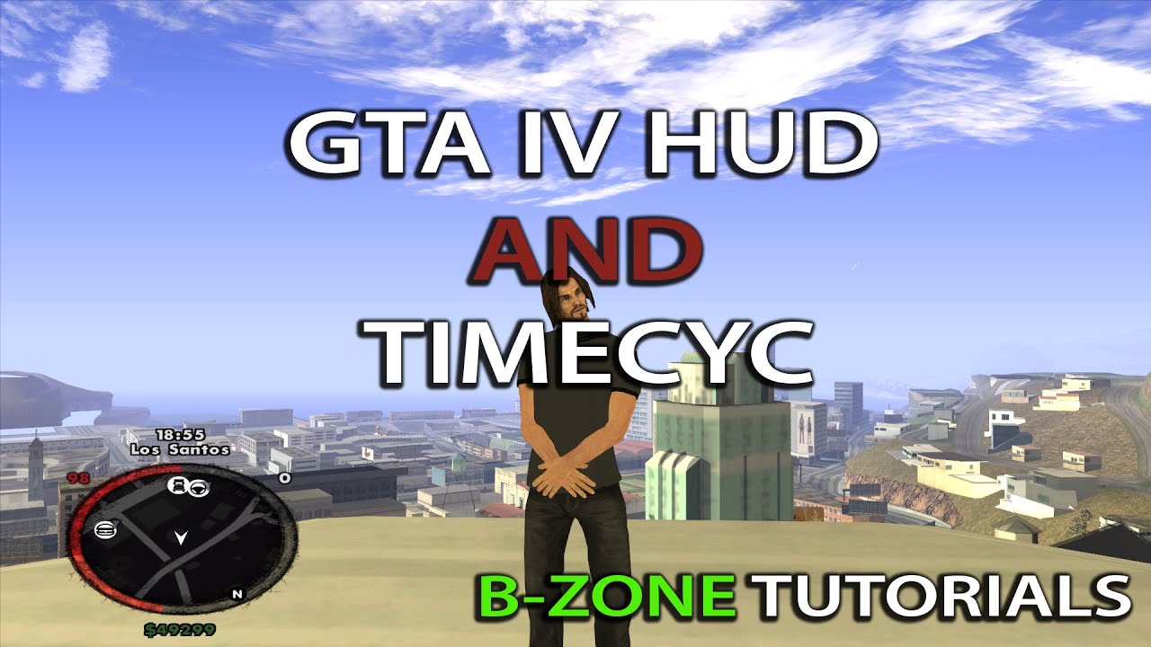 B-ZONE TUTORIALS: Install GTA IV Hud & Timecyc / Instalare Hud GTA IV si Timecyc