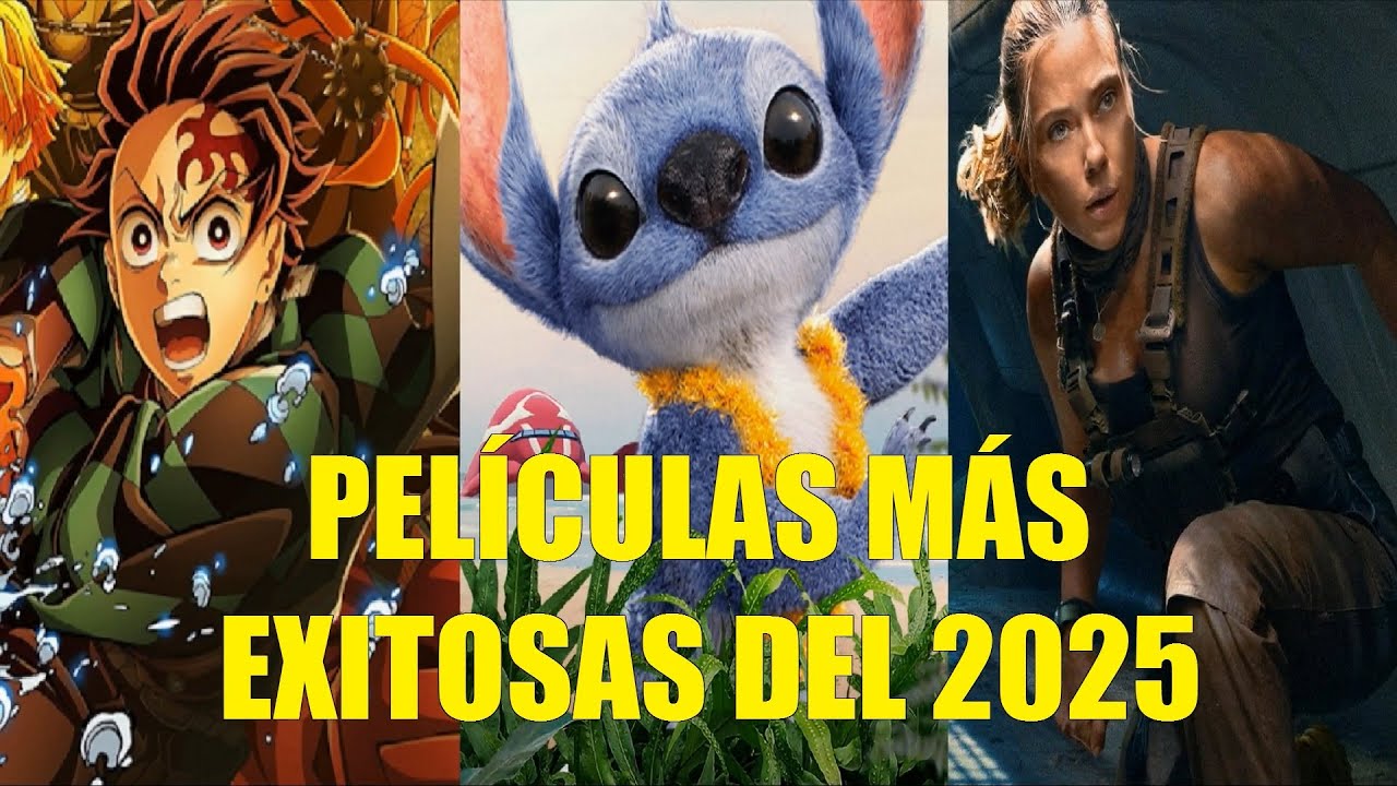 PELÍCULAS MAS EXITOSAS DEL 2025