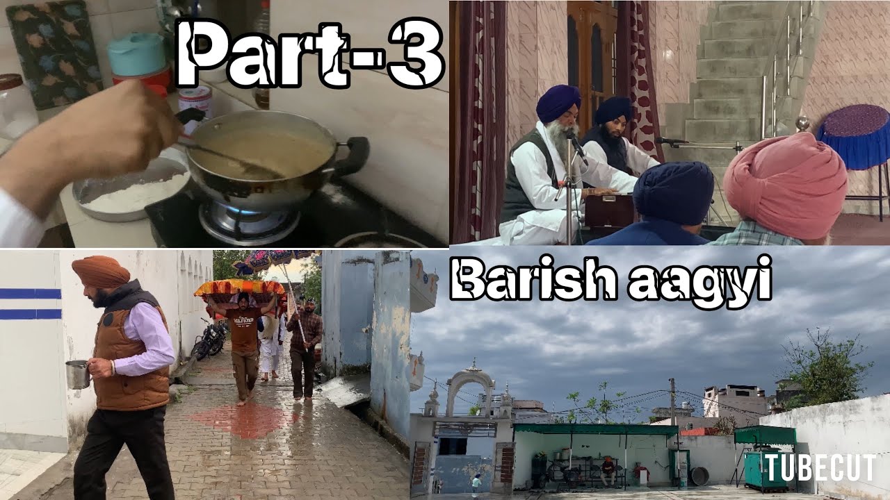 Part-3 akhand path barish aagyi 😥