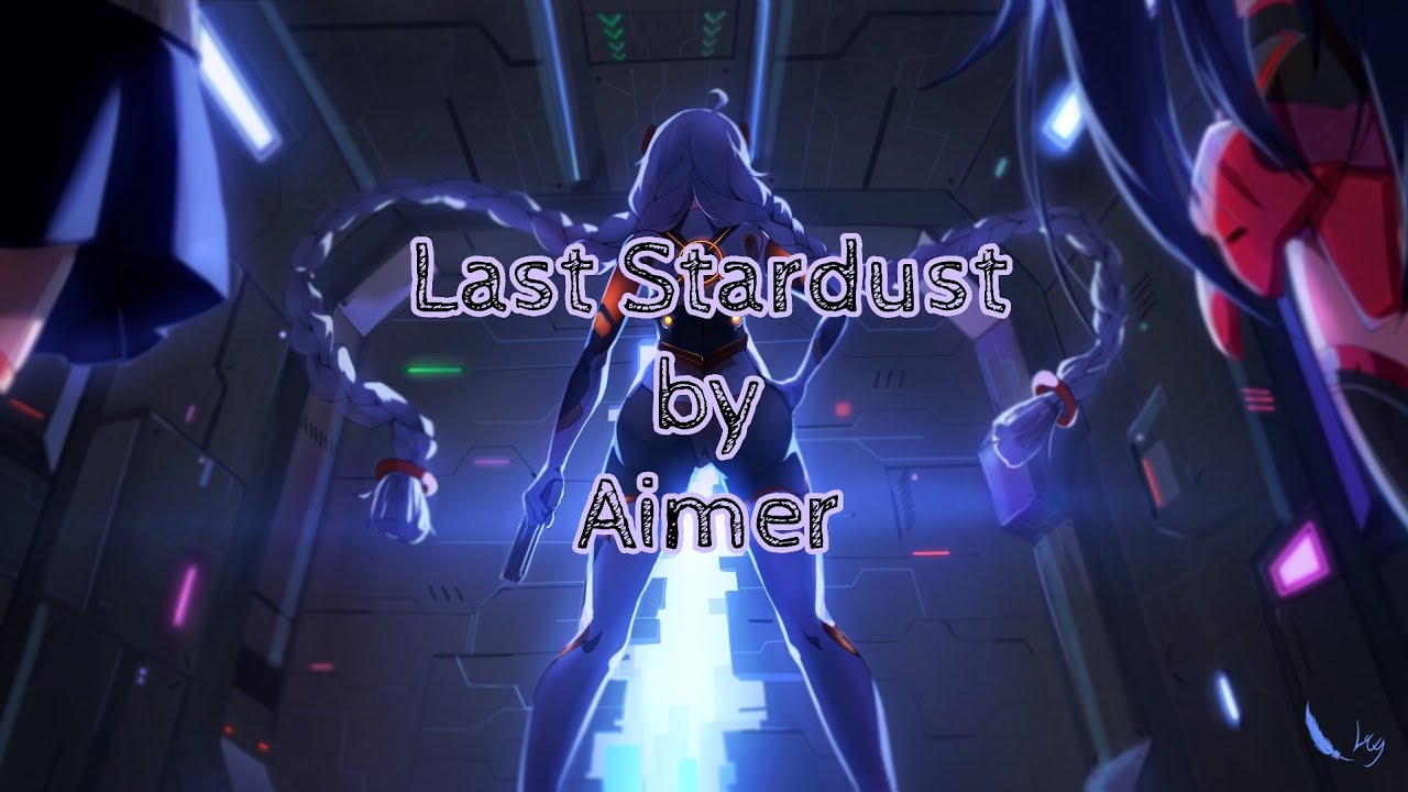 #HonkaiMemory ↻ Honkai Impact 3 AMV - Last Stardust