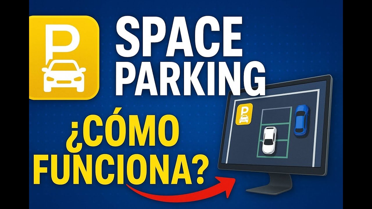 SISTEMA PARA PARQUEADERO I  PARKING  SPACE  🚘